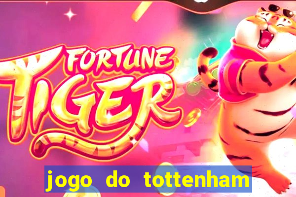 jogo do tottenham hoje palpite